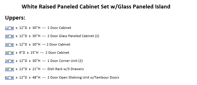 White Raised Paneled Cabinet Set w/Glass Paneled Island